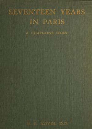 [Gutenberg 56412] • Seventeen Years in Paris / A Chaplain's Story